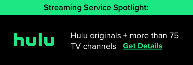 Hulu Streaming Service Spotlight: Hulu originals plus more than 75 TV channels